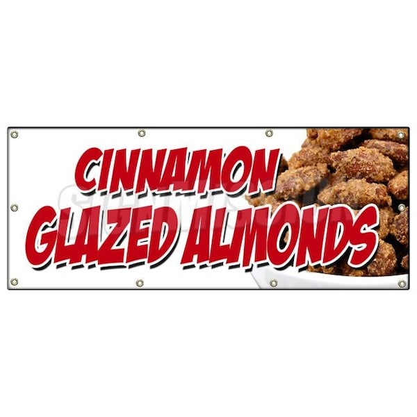CINNAMON GLAZED ALMONDS BANNER SIGN nut shop california fresh candy